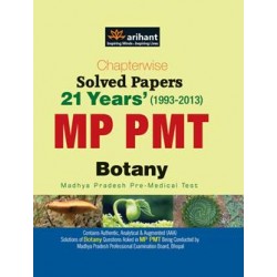 Chapterwise 21 Years' Solved Papers MP PMT BOTANY